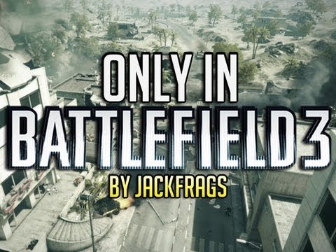 Only in Battlefield