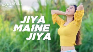 Download lagu Jiya Maine Jiya / Remake by Ria Prakash mp3 Download lagu Jiya Maine Jiya / Remake by Ria Prakash mp3