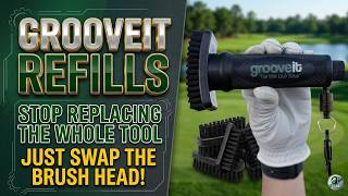 Never Buy Another Golf Brush! ⛳️ GrooveIt Refills Explained