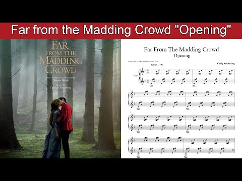 Far From The Madding Crowd - The Opening - Craig Armstrong