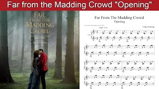 Far from the Madding Crowd &quot;Opening&quot; - (piano solo with sheets)