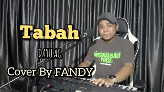 Download lagu Tabah_DAYU AG Cover By FANDY mp3
