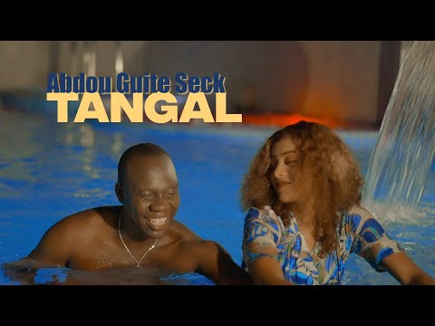 Abdou Guite Seck - Tangal (Clip Officiel)