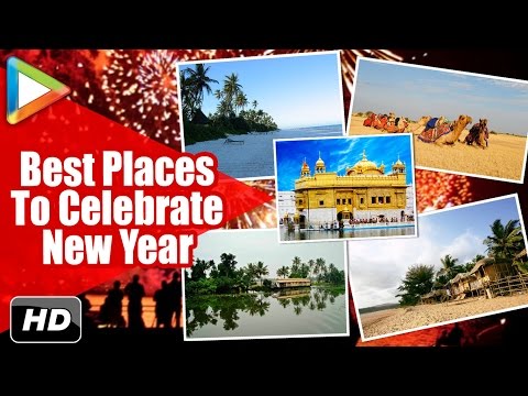 New Year Special | Best Places To Travel | Top 5 Best Places to Celebrate New Year 2017