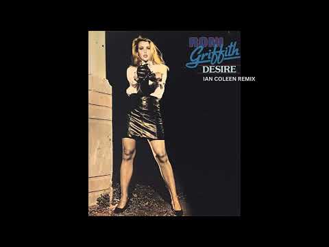 RONI GRIFFITH - DESIRE ( Ian Coleen Remix )