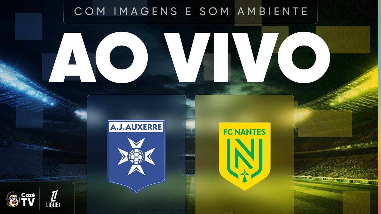 JOGO COMPLETO (SOM AMBIENTE): AUXERRE X NANTES | LIGUE 1 2025/2026 | 29ª RODADA