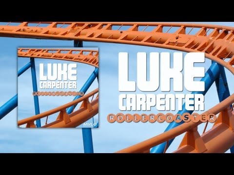 Luke Carpenter - Rollercoaster