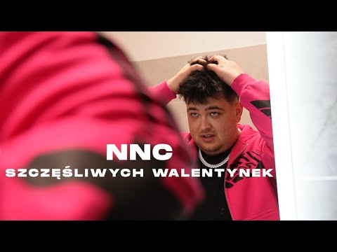NNC - SZCZĘŚLIWYCH WALENTYNEK (Official Video)