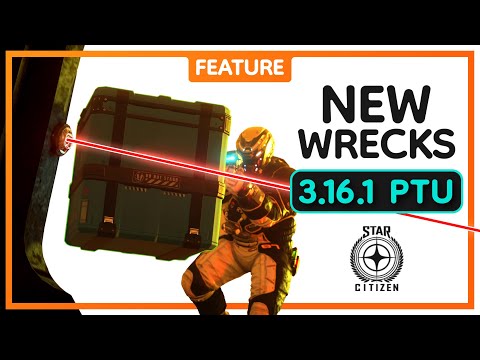 How good are Star Citizen's new wrecks? Alpha 3.16.1 PTU