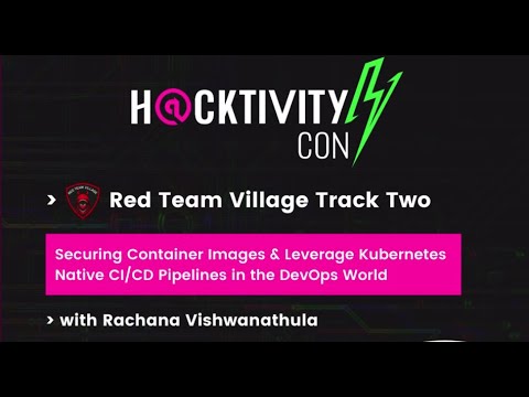 Continuously Deliver a Secure Docker App to Orchestrators - Rachana Vishwanathula