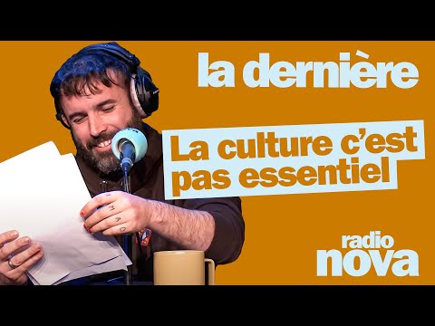 Culture is not essential - Aymeric Lompret's column in "La dernière"