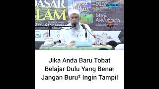Download lagu Jika Anda baru taubat belajar dulu yang benar jangan buru buru ingin tampil - Ustadz Yazid mp3 Download lagu Jika Anda baru taubat belajar dulu yang benar jangan buru buru ingin tampil - Ustadz Yazid mp3