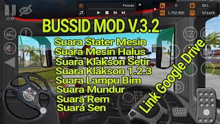 Download lagu BUSSID MOD V.3.2 SUARA MESIN HALUS, SUARA KLAKSON SETIR, DLL mp3