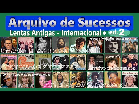 ARQUIVO DE SUCESSOS - Lentas Antigas - Internacional - vol. 2