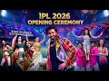 IPL 2026 Opening Ceremony Preference Bollywood Stars Dance Performance Ranveer Singh