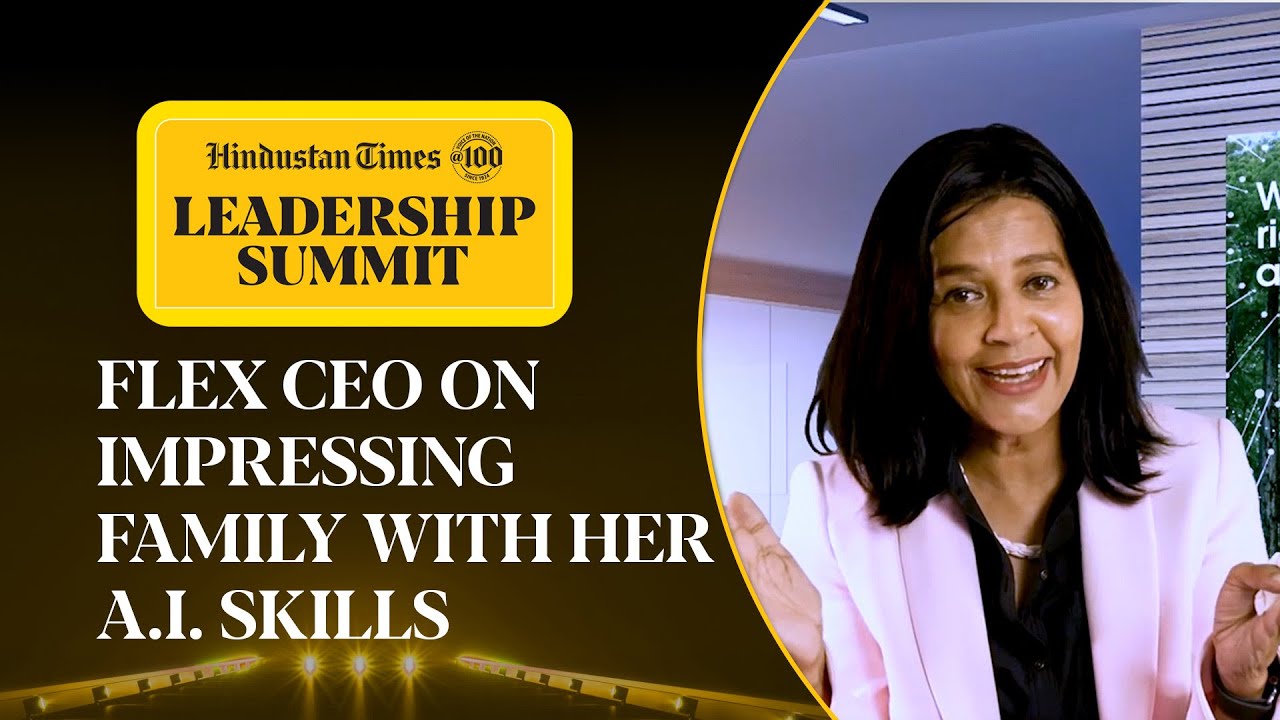 Flex CEO Revathi Advaithi On India's AI & Semiconductor Opportunities, Job Impact & More | HTLS 2024
