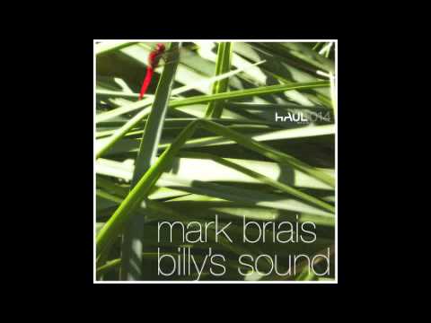Mark Briais: Billy's Sound (The Exits remix)