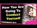 How You Are Going To Conduct Yourself Throwback 2010
