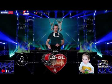 🎧DJ_Work🎧Live charytatywny dla Sary 07.02.2024