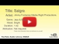 Salgre Jimmy Fontanez Media Right Productions Jazz Blues Bright YouTube Audio Library BG