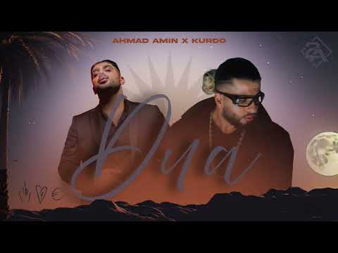 AHMAD AMIN x KURDO - DUA (2A)