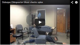 preview picture of video 'Dubuque Chiropractor Ghost checks spine'