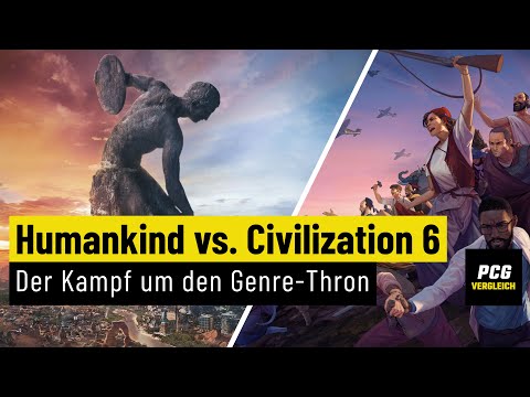Humankind vs. Civilization 6 | Der Kampf um den Genre-Thron