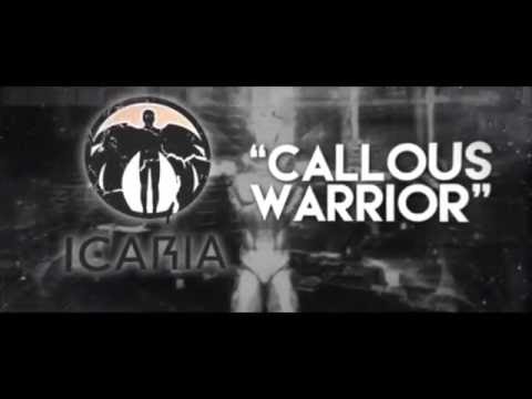 Icaria - 'Callous Warrior' (Lyric Video)