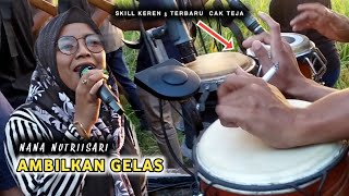 Download lagu LAGU AMBILKAN GELAS VERSI MEGANTARA LIVE DENGAN SKIL TERBARU CAK TEJA mp3