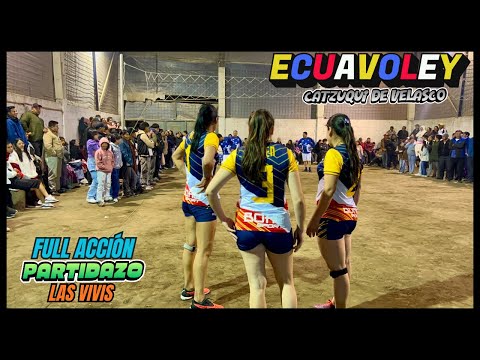 😱✨¡𝗠𝗨𝗖𝗛𝗢 𝗟𝗢𝗧𝗘!✨😱 REVANCHA de INFARTO ꙳Las Vivis vs Cámala꙳🇪🇨| ECUAVOLEY - ECUADOR 2025