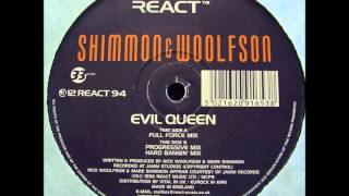 Shimmon & Woolfson - Evil Queen (Full Force Mix)