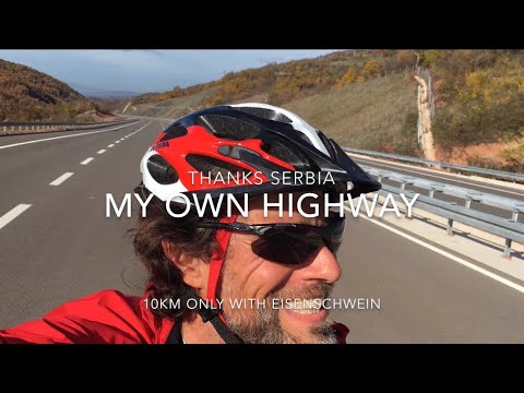 Serbian Highway by 🚴🏼 - not as dangerous as you might think...