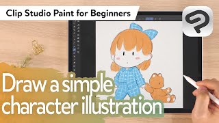 Draw a simple character illustration | Clip Studio Paint for Beginners