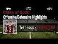 Tré Hosick Highlights