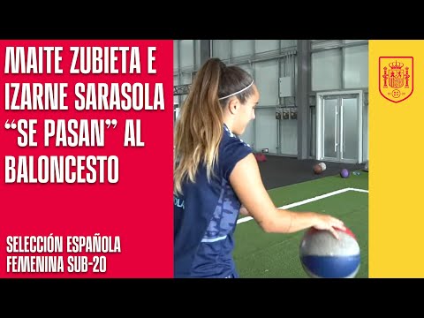 ¡Maite Zubieta e Izarne Sarasola "se pasan" al baloncesto! | 🔴 SEFUTBOL