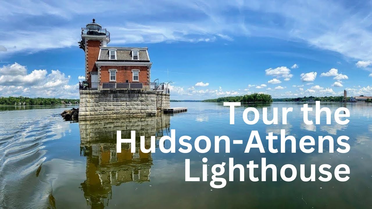 Let's Visit the Hudson-Athens Lighthouse