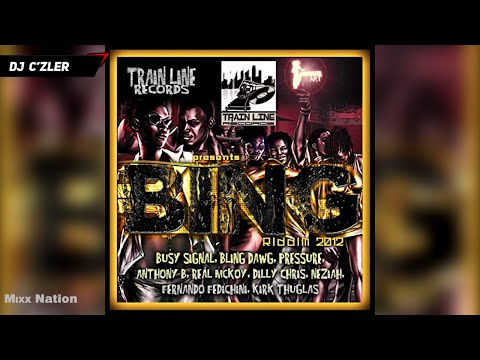 Bing Riddim Mix Ft.anthony b,bling dawg,busy signal,dilly chtris,fernado fedichini, pressure,