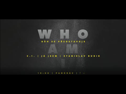 Ten, jemuž patří vše - Stanislav Bubik - 17.1.2021