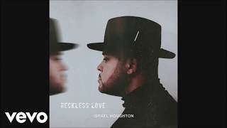 Israel Houghton - Reckless Love Lyrics (Lyric Video)
