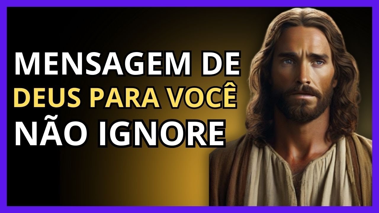 MENSAGEM DE DEUS PARA VOCÊ HOJE