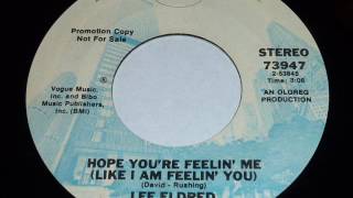 Lee Eldred -  Hope You&#39;re Feelin&#39; Me (Like I Am Feelin&#39; You)
