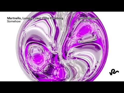 Martnello, Lumero (feat. Otto Palmborg) - Somehow