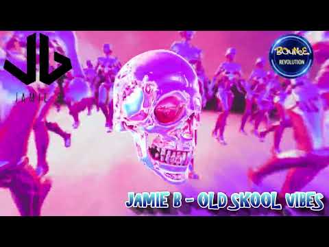 JAMIE B - OLD SKOOL VIBES - GBX & CLASSIC GBX MIX