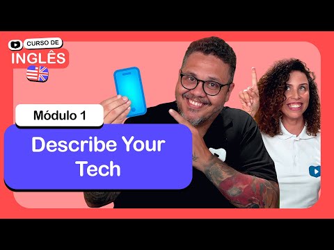 Começa aqui o seu Curso de Inglês cursoemvideo de Inglês Módulo 1