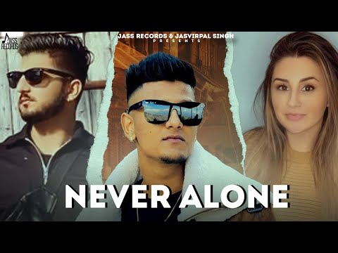 Never Alone — watch video