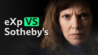 How to Choose Between eXp Realty and Sotheby's