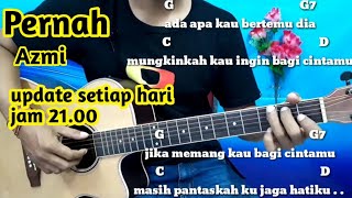 Download lagu Chord Gitar Azmi Pernah - Kumpulan Kunci Dan Lirik Lagu By Darmawan Gitar mp3