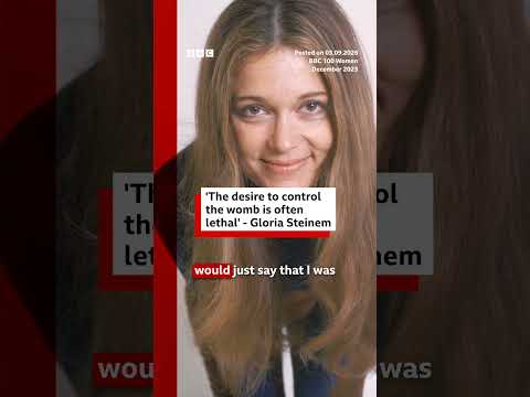 ‘The desire to control the womb is often lethal’ - Gloria Steinem. #BBCNews