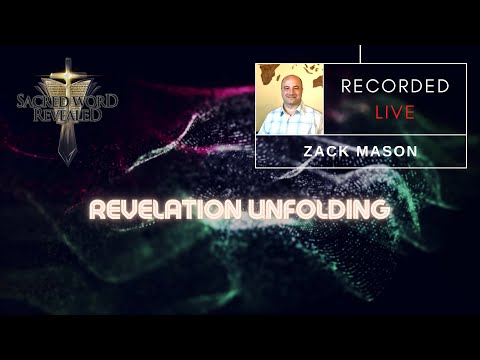 SWR2020 - Revelation Unfolding with  Zack Mason