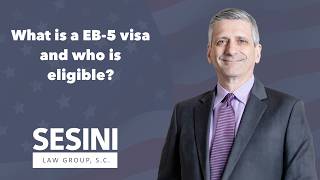 What is a EB-5 visa?